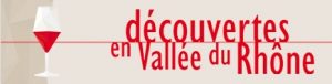 decouvertes en Vallee du Rhone