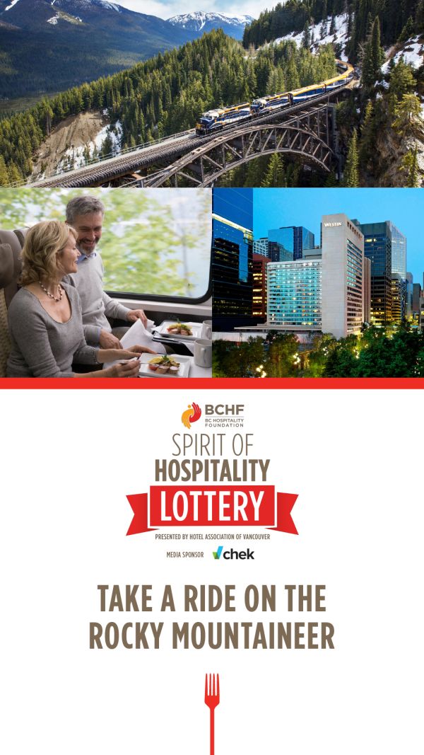 BCHF Spirit of Hospitality Lottery 2025 Rocky Mountaineer Prize